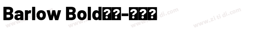 Barlow Bold字体字体转换